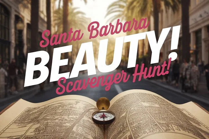 Uncover Santa Barbara's Charms: A Self-Guided Adventure!