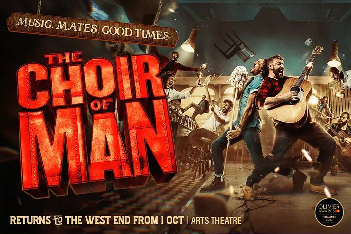 Choir of Man: London's Feel-Good West End Show